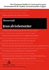 Jesus als Lebensretter: Westafrikanische Bibelinterpretationen und ihre Relevanz für die neutestamentliche Wissenschaft (New Testament Studies in ... zur kontextuellen Exegese) (German Edition)