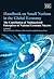 Handbook on Small Nations in the Global Economy: The Contribution of Multinational Enterprises to National Economic Success (Research Handbooks in Business and Management series)