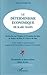 Le Déterminisme économique de Karl Marx: Recherches sur l'origine et l'évolution des Idées de Justice, du Bien, e l'âme et de Dieu