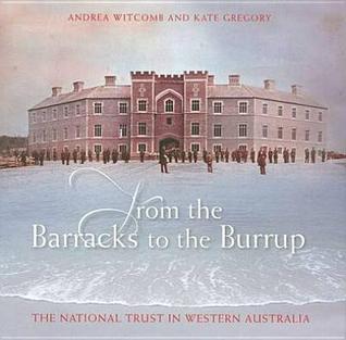 From the Barracks to the Burrup