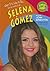 Selena Gomez (Little Jamie: What It's Like to Be... / Little Jamie: Que se siente al ser...) (English and Spanish Edition)