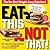 Eat This, Not That! [New 2010 Edition]