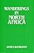 Wanderings in North Africa by James  Hamilton