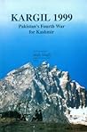 Kargil 1999: Pakistan's Fourth War for Kashmir