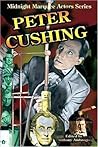 Peter Cushing: Midnight Marquee Actors Series