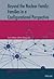 Beyond the Nuclear Family: Families in a Configurational Perspective (Population, Famille et Société / Population, Family, and Society)