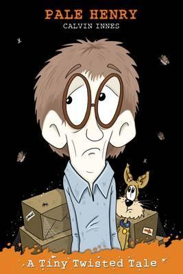Pale Henry (Tiny Twisted Tales)