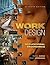 Work Design: Occupational Ergonomics
