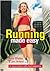 Running Made Easy by Susie Whalley Running Made Easy by Susie Whalley