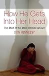 How He Gets Into Her Head by Don Hennessy