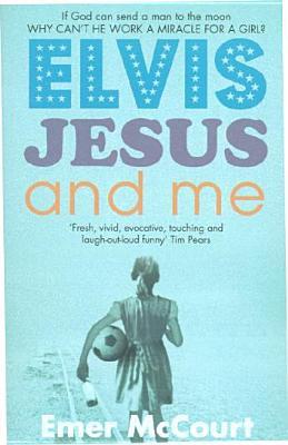 Elvis, Jesus and Me (Paperback)