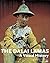 The Dalai Lamas: A Visual H...