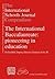 The The International Schools Journal Compendium: International Baccalaureate International Baccalaureate: Pioneering in Education v. IV
