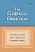 The Godless Delusion: Dawki...