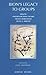 Bion's Legacy to Groups: Selected Contributions from the International Centennial Conference on the Work of W. R. Bion Turin, July 1997