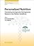 Personalized Nutrition: Translating Nutrigenetic/Nutrigenomic Research into Dietary Guidelines (World Review of Nutrition and Dietetics)