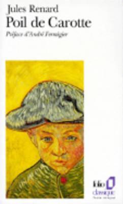 Poil de carotte, suivi de 