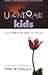Uncontrollable Kids by Foster W. Cline Uncontrollable Kids by Foster W. Cline