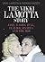 The Vikki LaMotta Story: Jake, Raging Bull, Playboy, Sinatra and the Mob