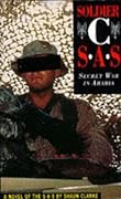 Soldier C: Sas - Secret War in Arabia