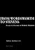 From Wordsworth to Stevens: Essays in Honour of Robert Rehder