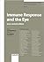 Immune Response and the Eye (Chemical Immunology and Allergy)