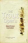 The Trout Opera
