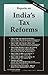 Reports on India's Tax Reforms by Vijay Kelkar