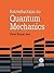 Introduction to Quantum Mechanics