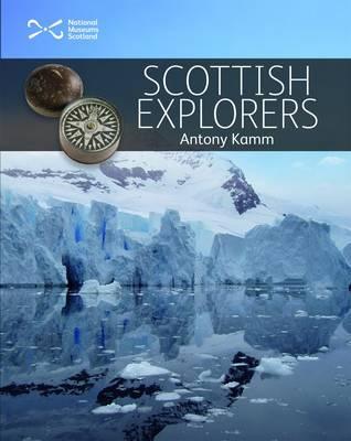 Scottish Explorers: Amazing Facts