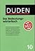 Der Duden in 12 Bäden, Band 10: Das Bedeutungswörterbuch