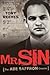 Mr Sin: The Abe Saffron Dossier
