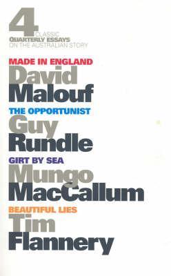 4 Classic Quarterly Essays on the Australian Story