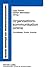 Organisationskommunikation online: Grundlagen, Praxis, Empirie (Bonner Beiträge zur Medienwissenschaft) (German Edition)