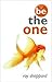 How to Be The One