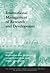International Management of Research and Development (The International Library of Critical Writings on Business and Management series, 11)