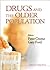 DRUGS AND THE OLDER POPULATION