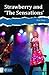 Strawberry and the Sensations