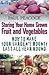 Storing Your Home Grown Fruit and Vegetables: How to make your garden's bounty last all year round