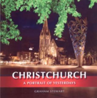 Christchurch: A Portrait of Yesterdays (Paperback)