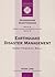 Earthquake Disaster Management: Focussing on the Earthquake of September 30, 1993 in Latur and Osmanabad Districts, Maharashtra, India and the ... Housing (Friedensauer Schriftenreihe)