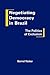Negotiating Democracy in Brazil by Bernd Reiter