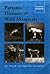 Parasitic Diseases of Wild Mammals
