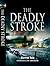 The Deadly Stroke by Warren Tute