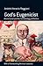 God's Eugenicist: Alexis Carrel And the Sociobiology of Decline (Monographs in French Studies)