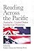 Reading Across the Pacific:...