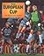 The European Cup: An Illust...