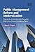 Public Management Reform and Modernization: Trajectories of Administrative Change in Italy, France, Greece, Portugal and Spain