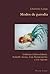 Modos de parodia: Guillermo Cabrera Infante, Reinaldo Arenas, Jorge Ibargüengoitia y José Agustín (Hispanic Studies: Culture and Ideas) (Spanish Edition)