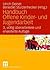 Handbuch Offene Kinder- und Jugendarbeit (German Edition)